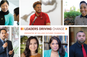 College Futures Foundation Leaders Driving Change Recognition Series